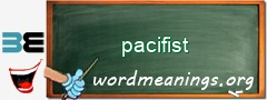 WordMeaning blackboard for pacifist